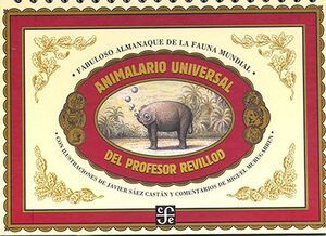 ANIMALARIO UNIVERSAL DEL PROFESOR REVILLOD