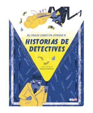 EL GRAN LIBRO DE JUEGOS E HISTORIAS DE DETECTIVES