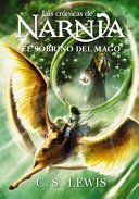 CRONICAS DE NARNIA 1: EL SOBRINO DEL MAGO