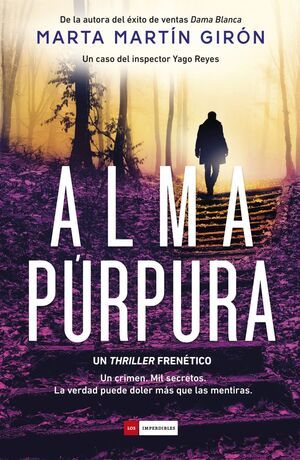 ALMA PÚRPURA (SERIE YAGO REYES & AINES COLLADO 3)