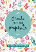 CREADA CON UN PROPÓSITO