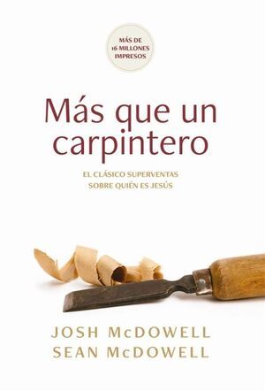 MAS QUE UN CARPINTERO - EDICION REVISADA Y ACTUALIZADA