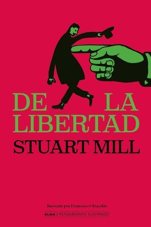 DE LA LIBERTAD   (PENSAMIENTO ILUSTRADO)