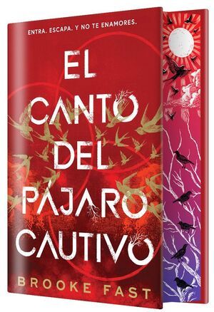 EL CANTO DEL PAJARO CAUTIVO (EDICIÓN ESPECIAL LIMITADA)