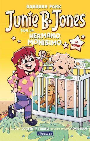 JUNIE B. JONES 2: TIENE UN HERMANO MONISIMO