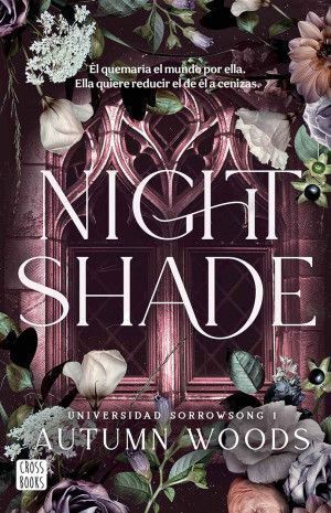 UNIVERSIDAD SORROWSONG 1: NIGHTSHADE