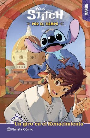 STITCH POR EL TIEMPO: UN GIRO EN EL RENACIMIENTO ( MANGA )