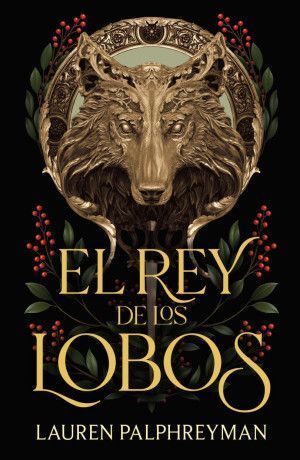 EL REY DE LOS LOBOS 1: EL REY DE LOS LOBOS