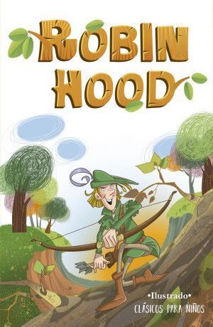 CLASICOS PARA NIÑOS ROBIN HOOD